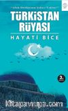 Türkistan Rüyası
