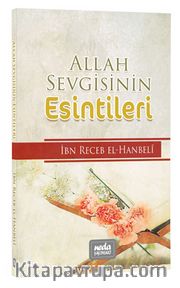 Allah Sevgisinin Esintileri