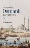 Hikayelerle Osmanlı Tarihi Öğretimi
