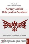 Karaçay-Malkar & Halk Şairleri Antolojisi