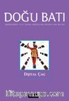 Doğu Batı Sayı:86 Ağustos-Eylül-Ekim 2018 (Üç Aylık Düşünce Dergisi)