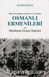 Batılı Seyyahların Gözüyle 19. Yüzyılda Osmanlı Ermenileri ve Müslüman-Ermeni İlişkileri