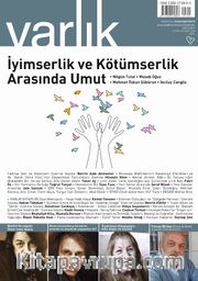 Varlık Aylık Edebiyat ve Kültür Dergisi Mayıs 2019