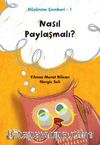Nasıl Paylaşmalı? / Düşünme Çemberi 1