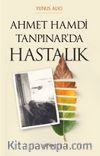 Ahmet Hamdi Tanpınar’da Hastalık