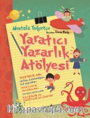 Yaratıcı Yazarlık Atölyesi