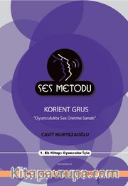 Oyunculukta Ses Üretme Sanatı