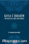 Kıssa-i İbrahim Mukayeseli Bir Araştırma