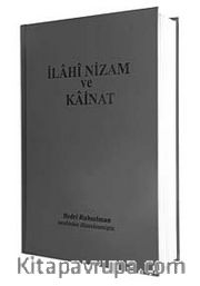 İlahi Nizam ve Kainat (Orijinal) (Ciltli)