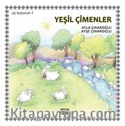 Üç Kuzucuk- 1 / Yeşil Çimenler