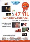 2013 LYS Son 47 Yıl Limit-Türev-İntegral Soruları ve Çözümleri