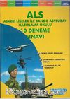 ALS Askeri Liseler ile Bando Astsubay Hazırlama Okulu / 10 Deneme Sınavı
