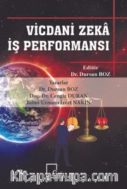 Vicdani Zeka İş Performansı