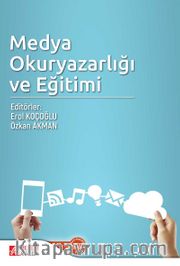 Medya Okuryazarlığı ve Eğitimi