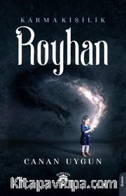 Royhan <br /> Karma Kişilik