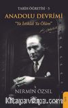 Anadolu Devrimi / Tarih Öğretisi 5