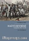 Haiti Devrimi & Aşağıdan Bir Tarih