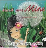 Küçük Peri Mine - Çayırların Sırrı