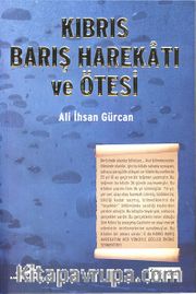Kıbrıs Barış Harekatı ve Ötesi