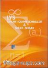 LYS Toplam Çarpım Sembolleri - Diziler-Seriler