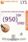 LYS TM Öğrencileri İçin Sınavdan Önce Çözülmesi Gereken Son 950 Soru & Son Dakika Soruları