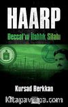 Haarp - Deccal'ın İlahlık Silahı