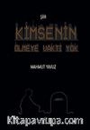Kimsenin Ölmeye Vakti Yok