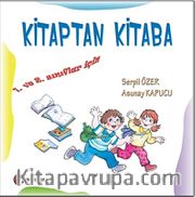 Kitaptan Kitaba (1. ve 2. Sınıflar İçin)