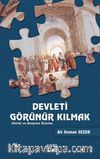Devleti Görünür Kılmak & Devlet ve Anayasa Üzerine