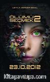Ölümü Seçmek -2 :23.10.2012