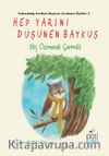 Hep Yarını Düşünen Baykuş 