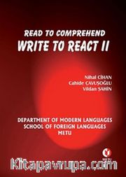 Read to Comprehend Write to React - II