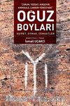 Çorum, Yozgat, Kırşehir, Kırıkkale, Çankırı Yöresi'nde Oğuz Boyları Aşiret, Oymak, Cemaatlar