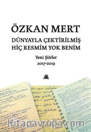 Dünyayla Çektirilmiş Hiç Resmim Yok Benim