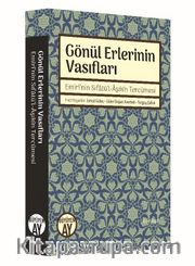 Gönül Erlerinin Vasıfları