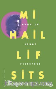 Marx’ın Sanat Felsefesi