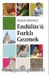 Endülüs'ü Farklı Gezmek