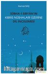 Sübha-i Sıbyan’ın Kıbrıs Nüshaları Üzerine Dil İncelemesi