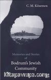 Stories and Memories of Bodrum’s Jewish Community