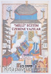 Millî Eğitim Üzerine Yazılar