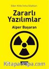 Zararlı Yazılımlar & Siber Kitle İmha Silahları