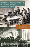 The Effects of the Armenian Schools on Armenian Identity Formation in Turkey