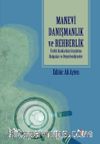 Manevi Danışmanlık ve Rehberlik & Farklı Alanlardan Araştırma Bulguları ve Değerlendirmeler