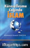 Küreselleşme Çağında İslam