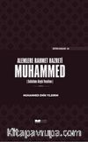 Alemlere Rahmet Hazreti Muhammed (Sallallahu Aleyhi Vesellem) (Ciltli)