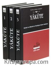 Yakute (3 Cilt takım) <br /> Buhari ve Müslim’in Ricaliyle Gelen Hadisler