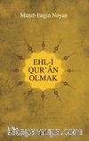 Ehl-i Qur'an Olmak