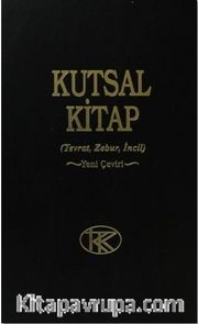 Kutsal Kitap (Tevrat-Zebur-İncil) Yeni Çeviri 