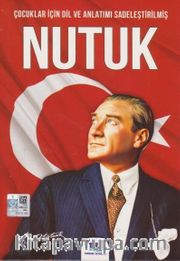 Çocuklar İçin Dil ve Anlatımı Sadeleştirilmiş Nutuk