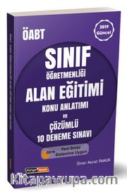 2019 ÖABT Sınıf Öğretmenliği Alan Eğitimi Konu Anlatımı ve Çözümlü 10 Deneme Sınavı 